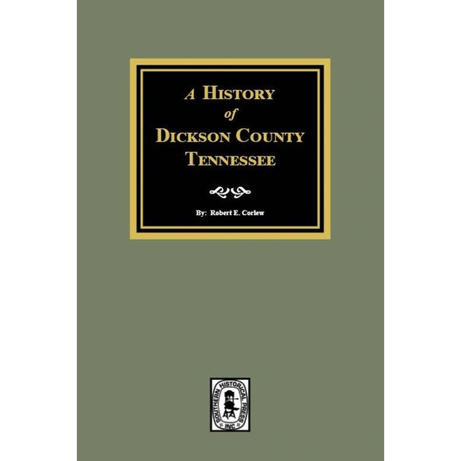 History of Dickson County, Tennessee