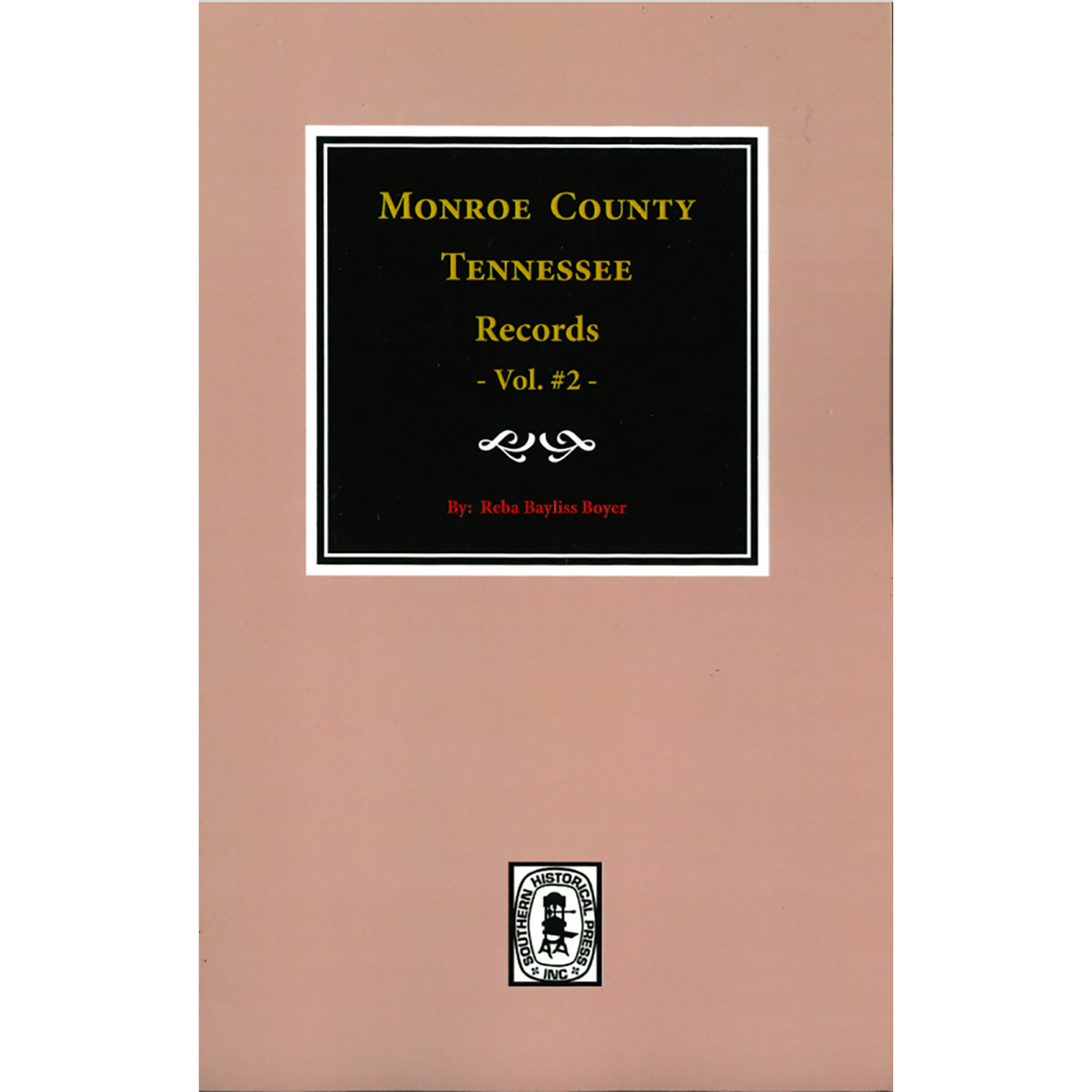 Monroe County, Tennessee Records, 1820-1870, Volume 2