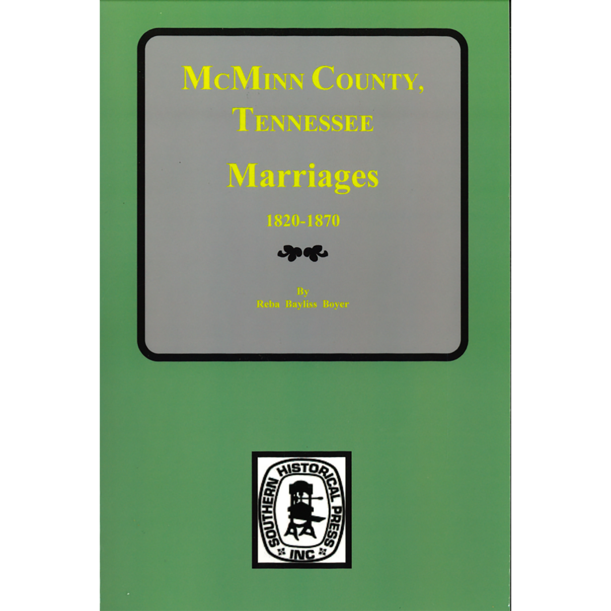 McMinn County, Tennessee Marriages, 1820-1870