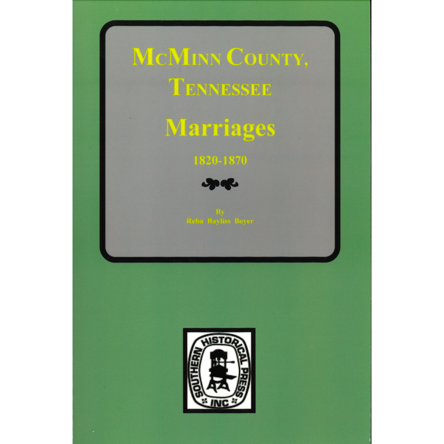 McMinn County, Tennessee Marriages, 1820-1870