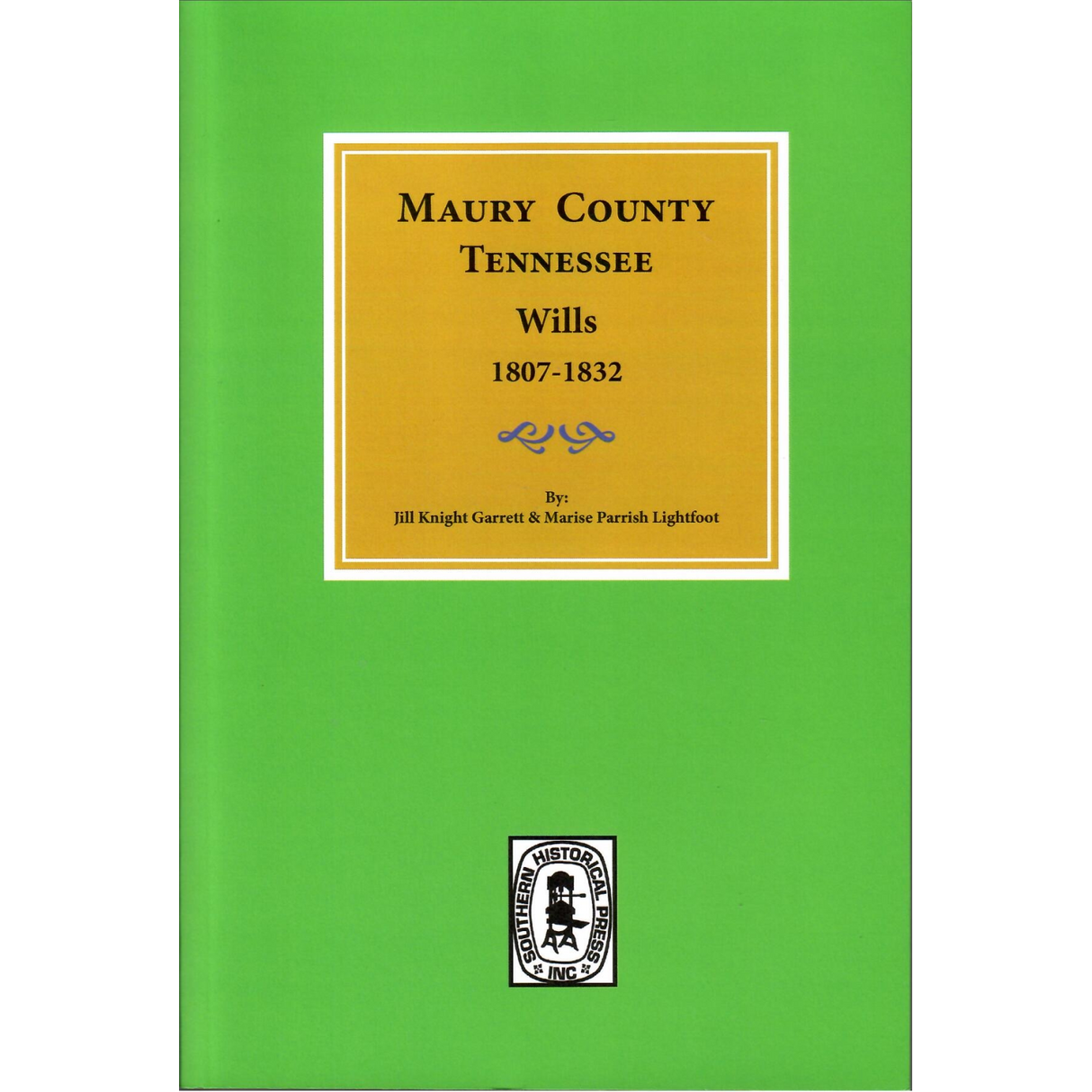 Maury County, Tennessee Wills 1807-1832