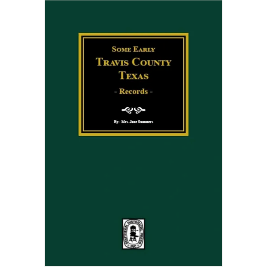 Early Travis County, Texas Records