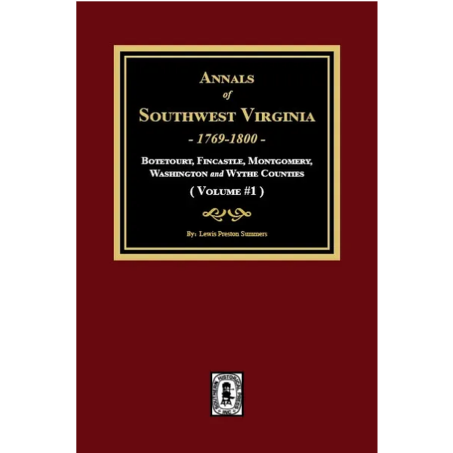 Annals of Southwest Virginia 1769-1800 vol. 1