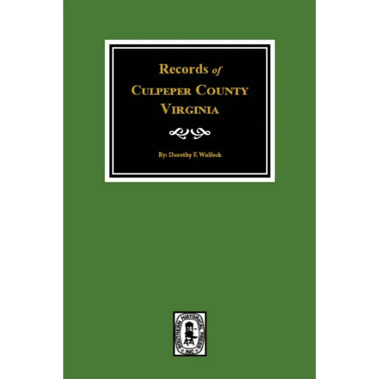 Records of Culpeper County, Virginia