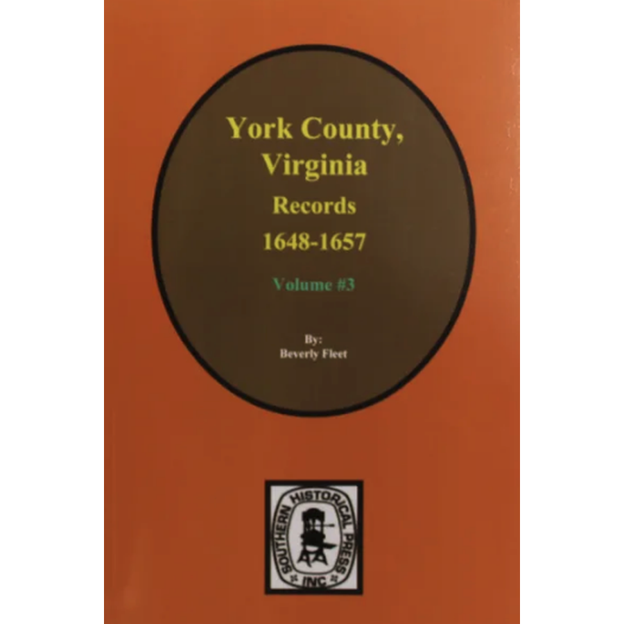 York County, Virginia Records 1648-1657 Volume 3
