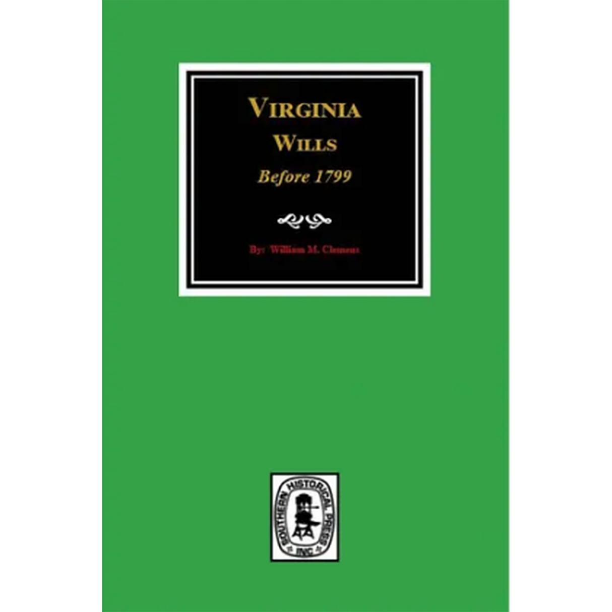 Virginia Wills before 1799
