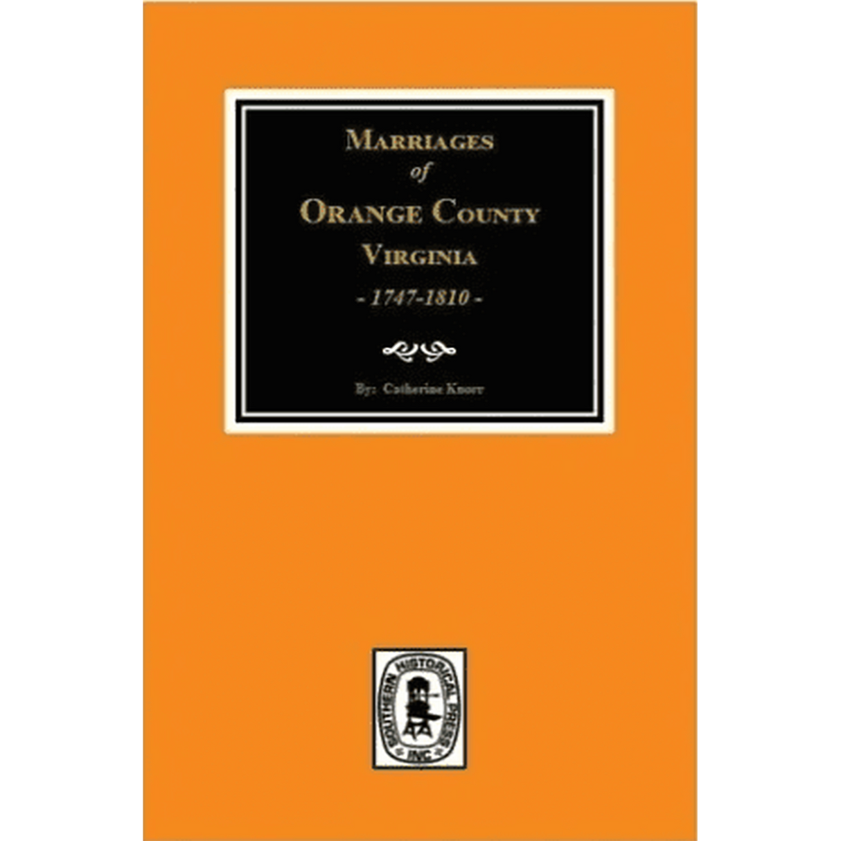 Orange County, Virginia Marriages, 1747-1810