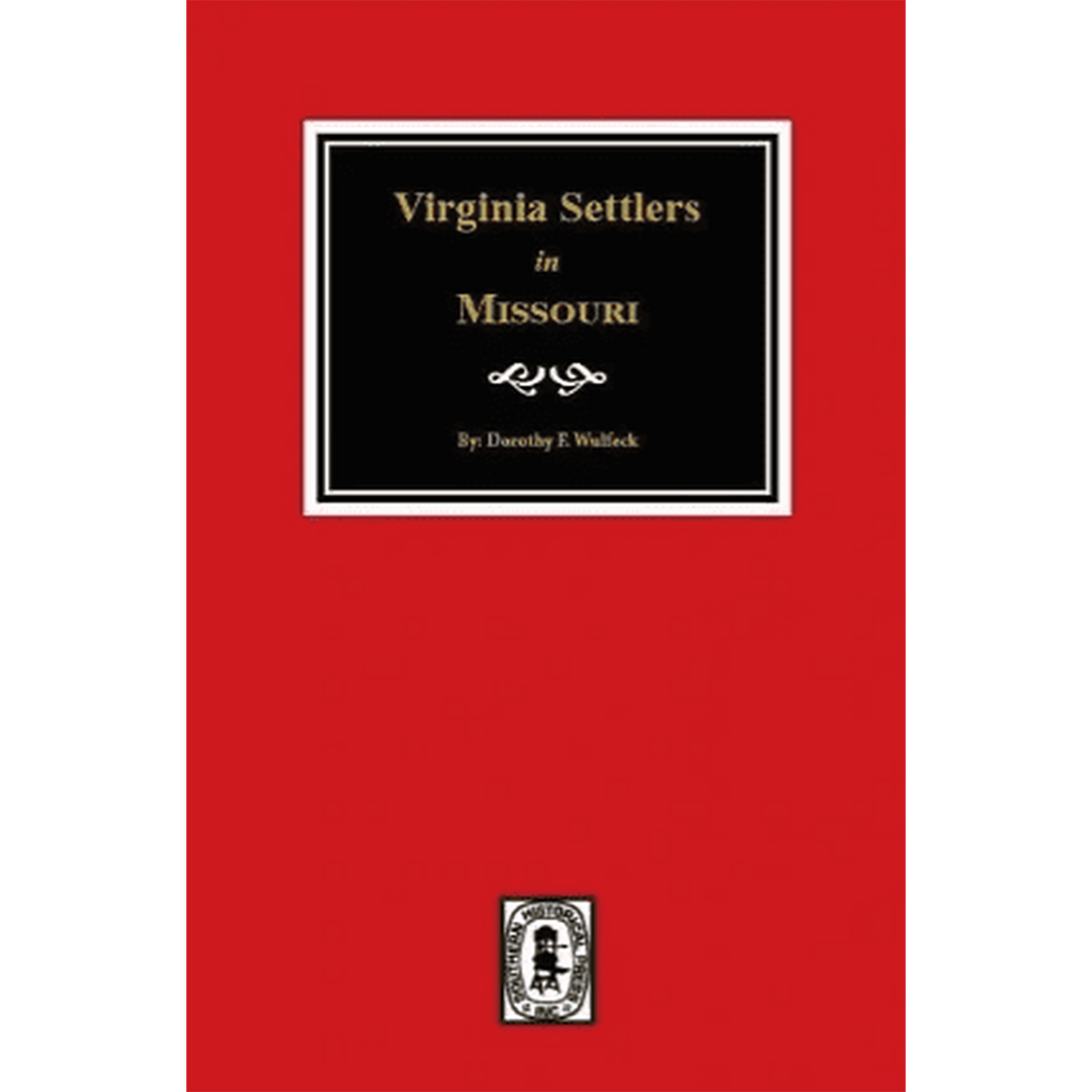 Virginia Settlers in Missouri