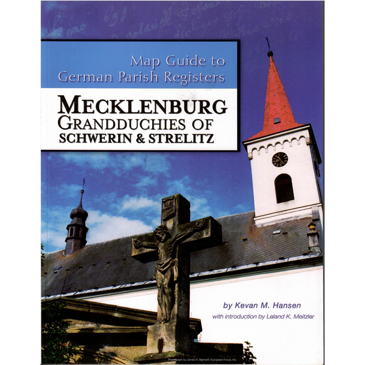 Map Guide to German Parish Registers Volume 3: Mecklenburg, Schwerin and Strelitz