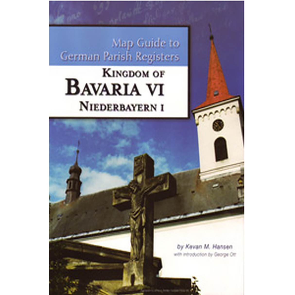 Map Guide to German Parish Registers, Volume 19: Bavaria VI, RB Niederbayern I