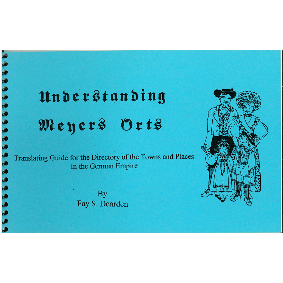 Understanding Meyers Orts: Translating Guide for the Directory of the Towns and Places of the German Empire