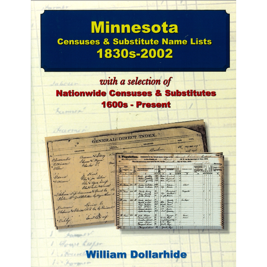 Minnesota Censuses and Substitute Name Lists, 1830s-2002