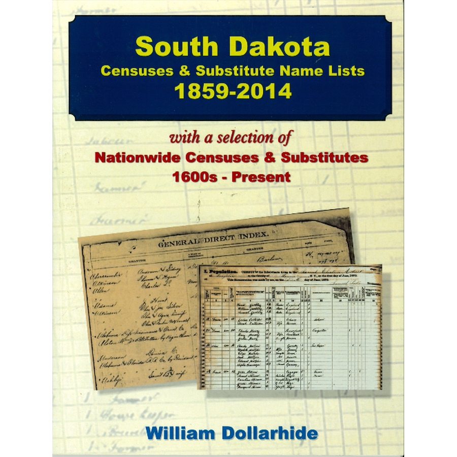 South Dakota Censuses and Substitute Name Lists, 1859-2014