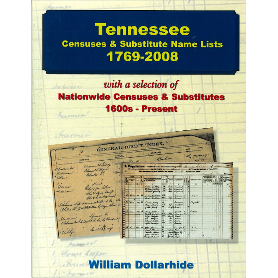 Tennessee Censuses and Substitute Name Lists, 1769-2008