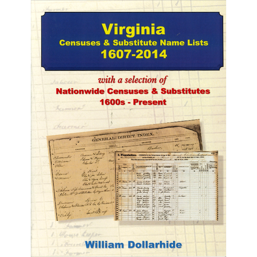 Virginia Censuses and Substitute Name Lists, 1607-2014