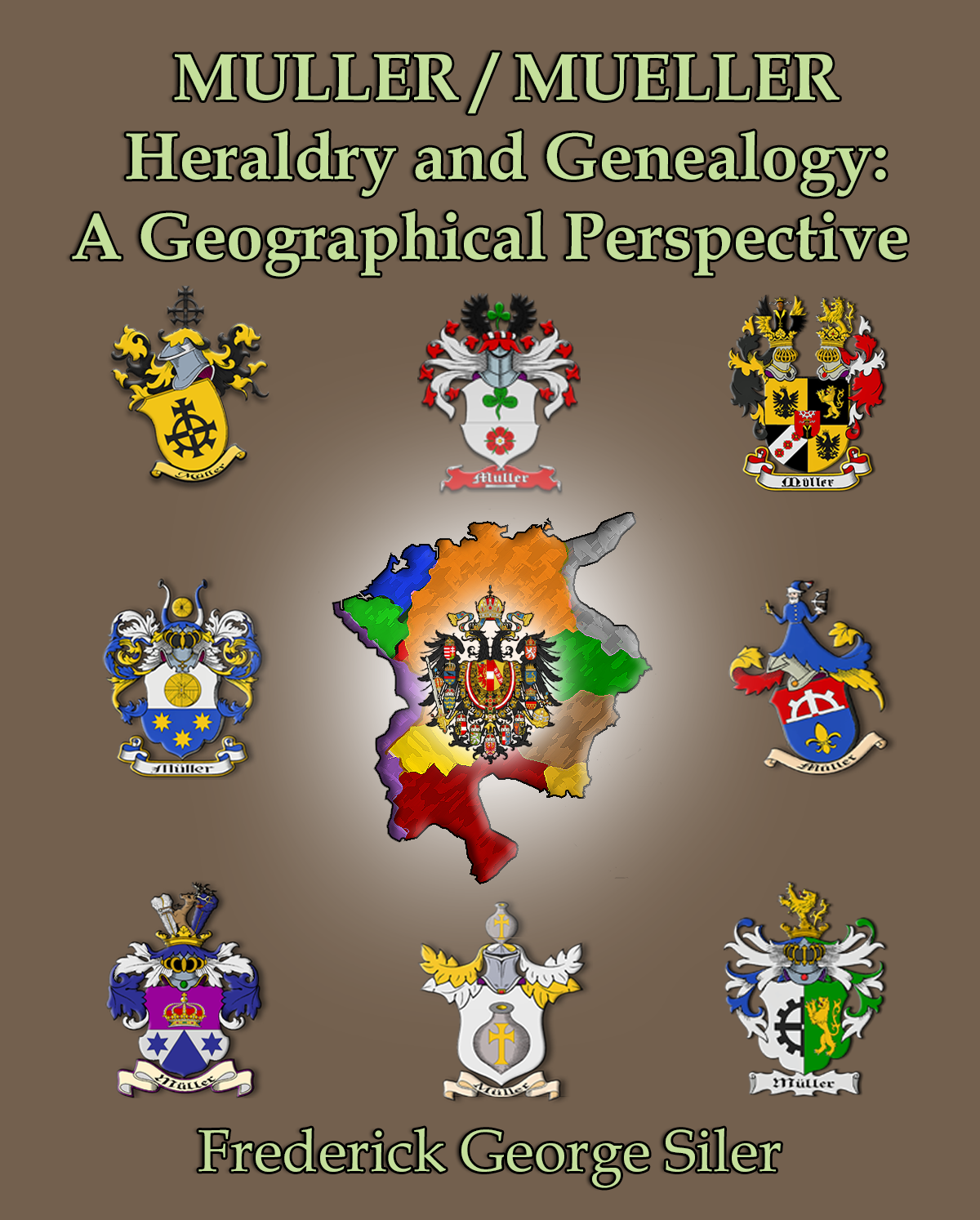 Muller/Mueller Heraldry and Genealogy: A Geographical Perspective