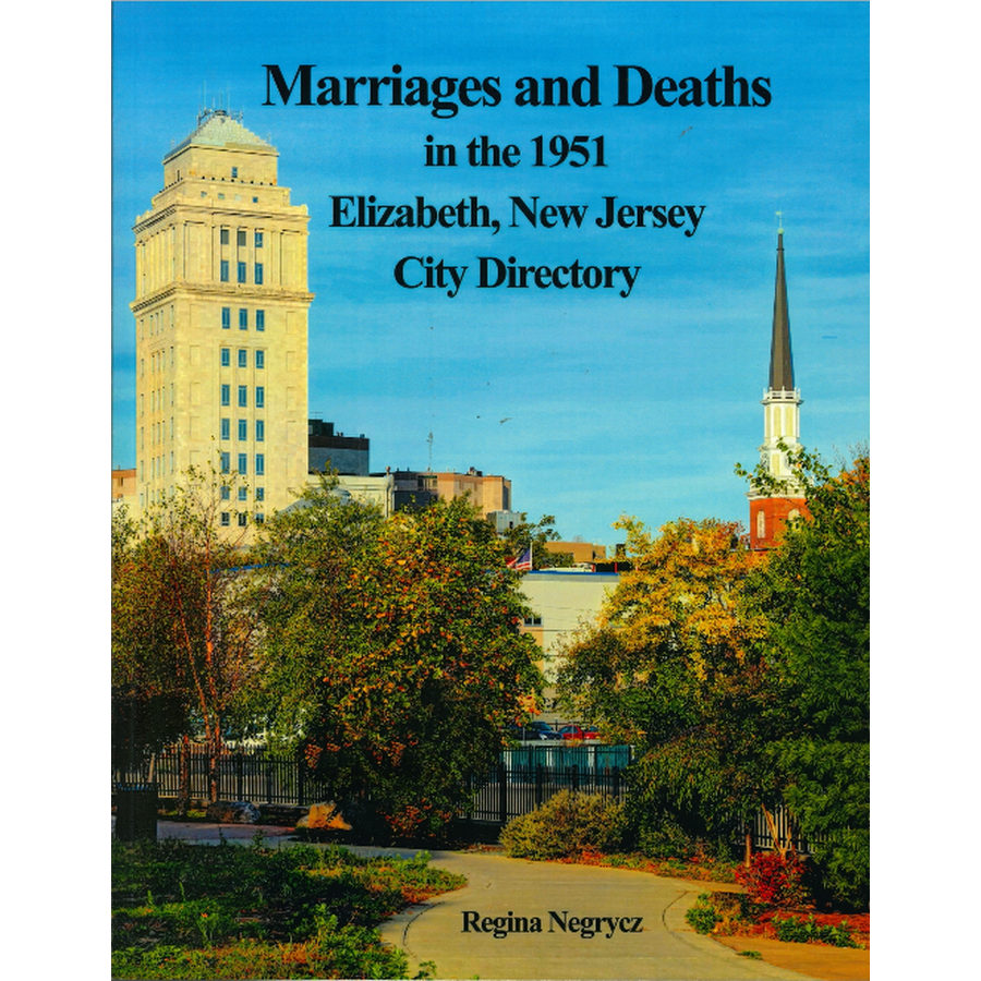 Marriages and Deaths in the 1951 Elizabeth, New Jersey City Directory