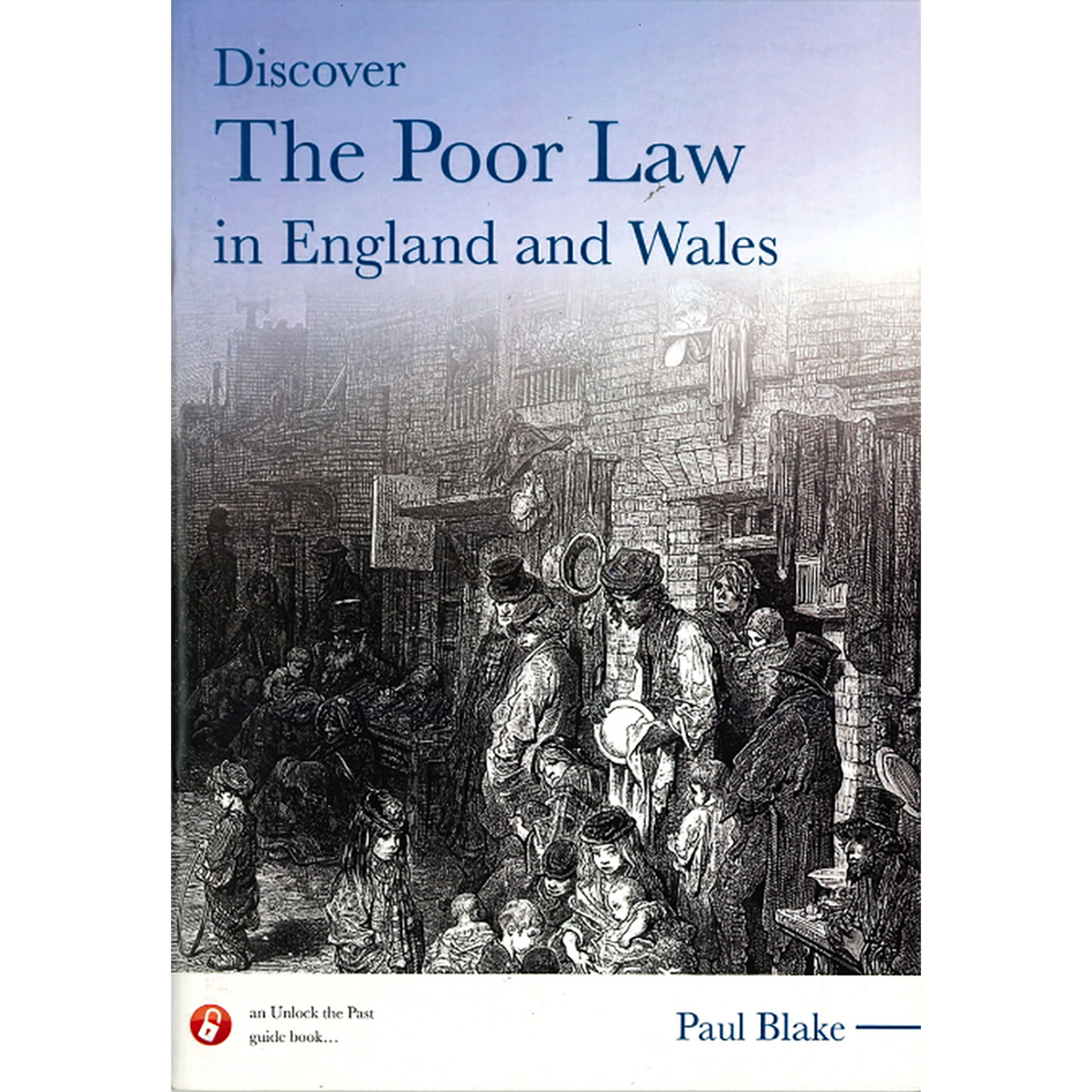 Discover the Poor Law In England and Wales