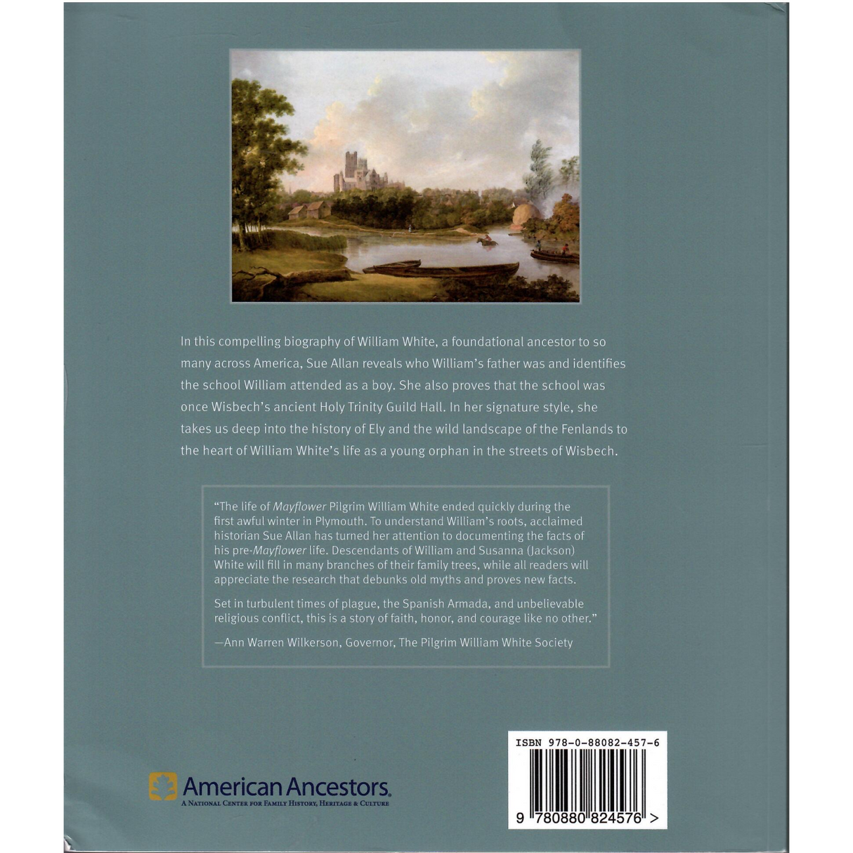 In Search of Mayflower Pilgrim William White of Wisbech back cover