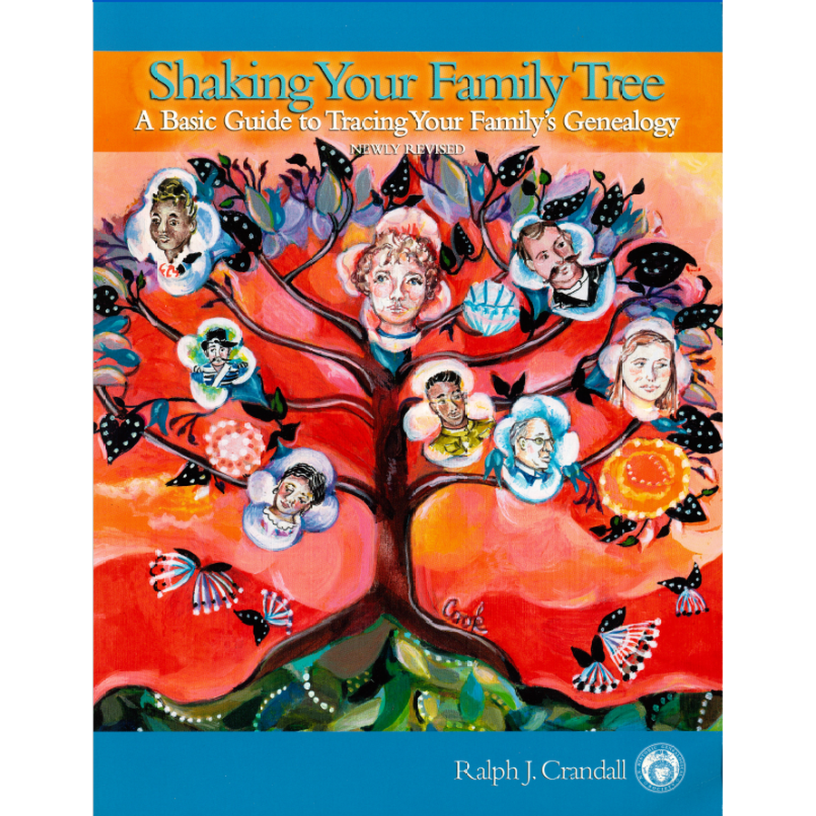 Shaking Your Family Tree A Basic Guide to Tracing Your Family Genealogy. 2nd Edition.