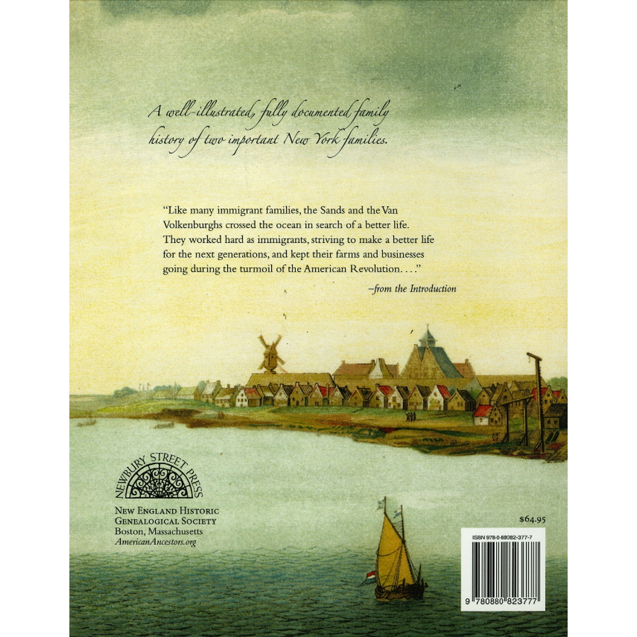 Ancestors and Descendants of Robert Alfred Sands and Kate Van Volkenburgh: Enduring Relations back cover