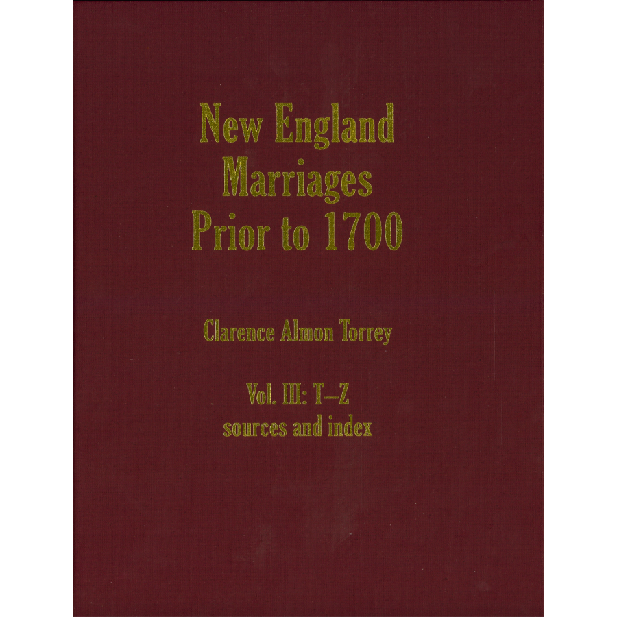 New England Marriages Prior to 1700, 3 Volume Hardcover Set