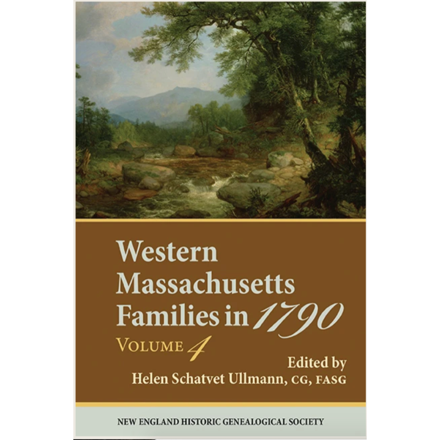 Western Massachusetts Families in 1790, Volume 4