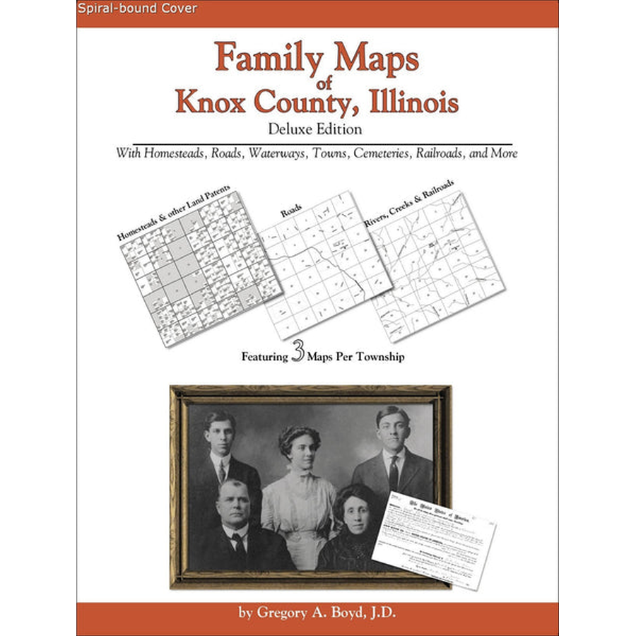 Family Maps of Knox County, Illinois (Spiral book cover)