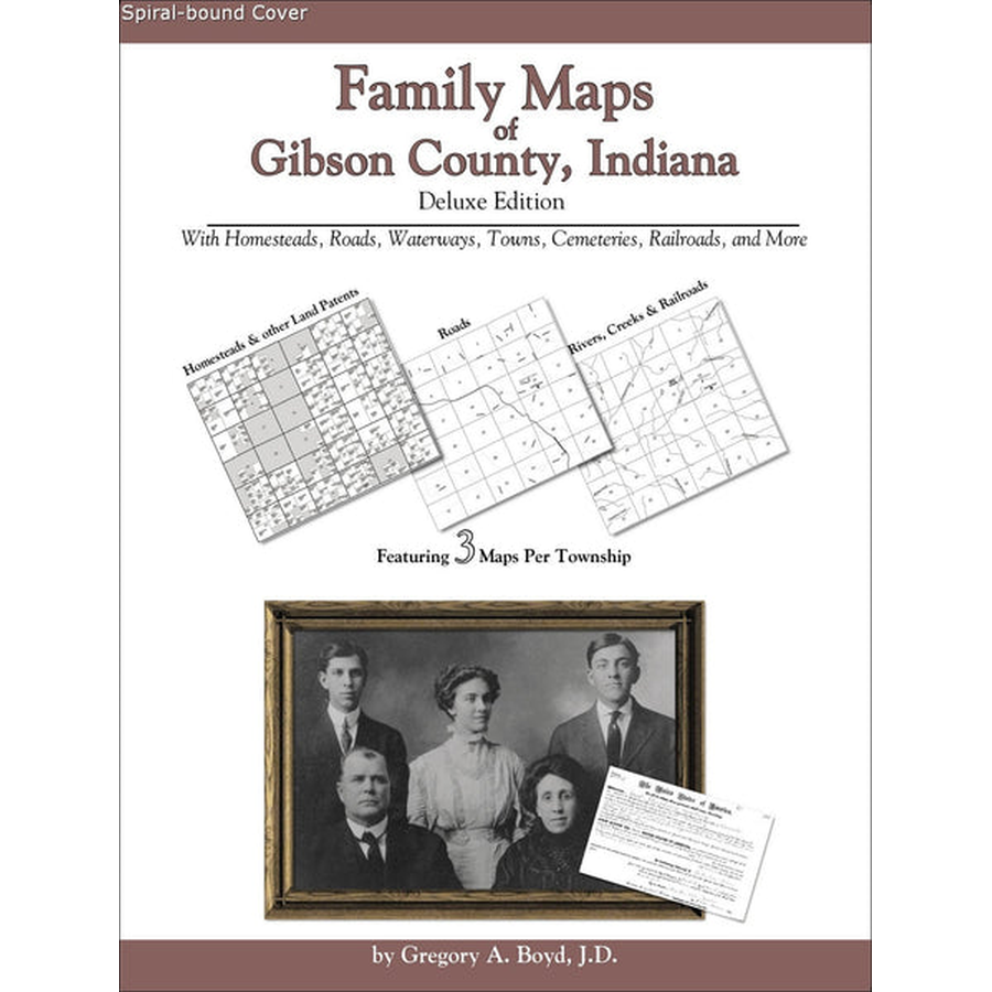 Family Maps of Gibson County, Indiana (Spiral book cover)