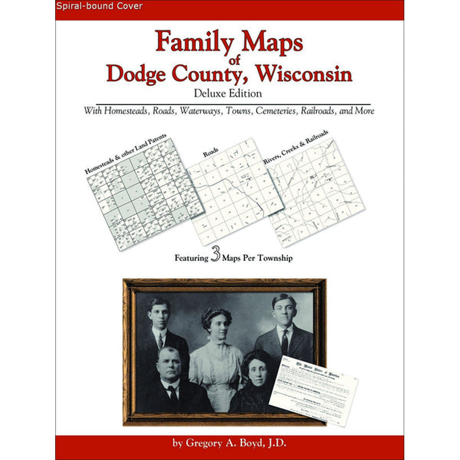 Family Maps of Dodge County, Wisconsin (Spiral book cover)