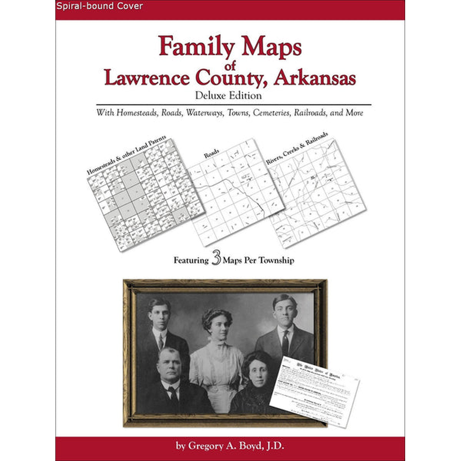 Family Maps of Lawrence County, Arkansas (Spiral book cover)