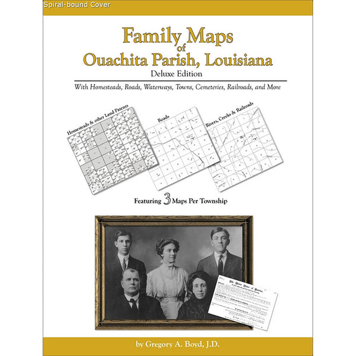 Family Maps of Ouachita Parish, Louisiana (Spiral book cover)