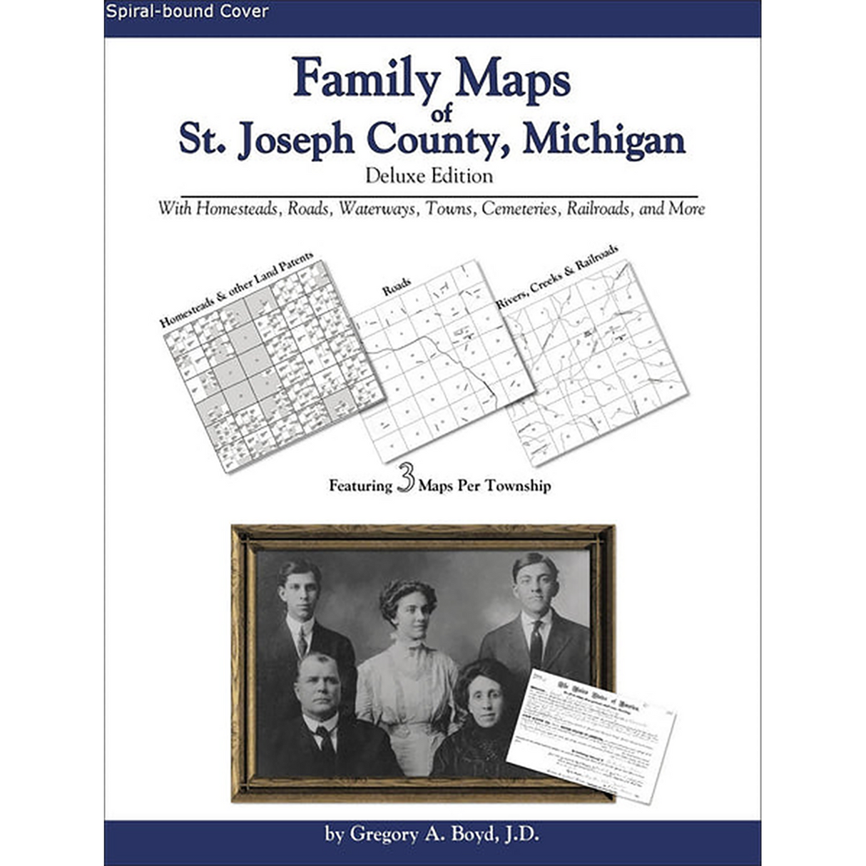 Family Maps of St. Joseph County, Michigan (Spiral book cover)