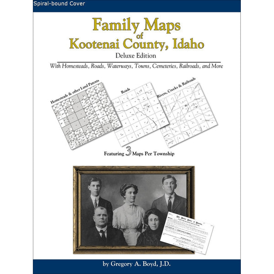 Family Maps of Kootenai County, Idaho (Spiral book cover)
