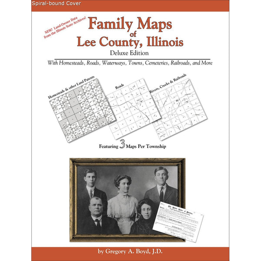 Family Maps of Lee County, Illinois (Spiral book cover)