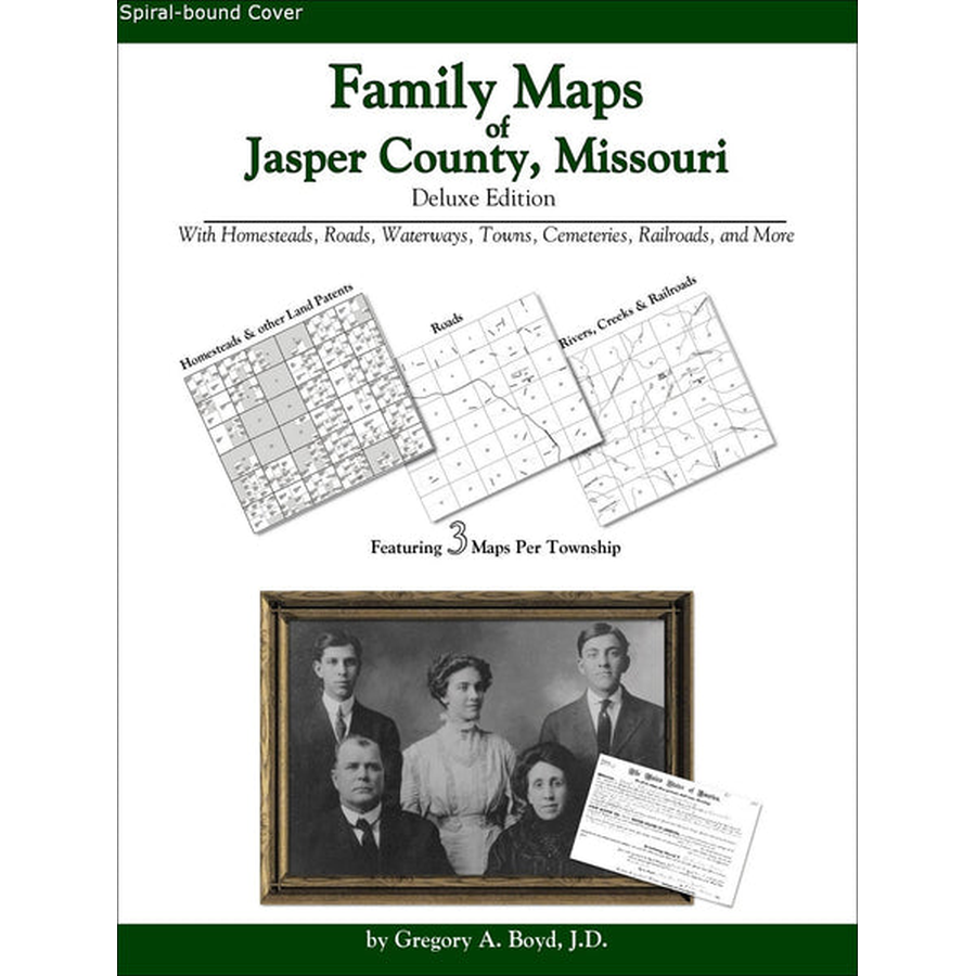 Family Maps of Jasper County, Missouri (Spiral book cover)