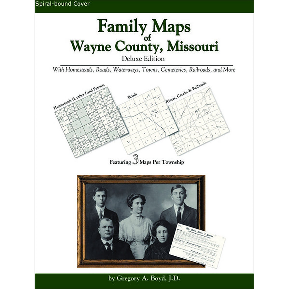 Family Maps of Wayne County, Missouri (Spiral book cover)