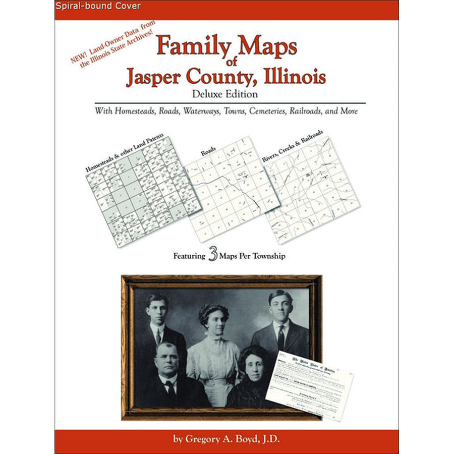 Family Maps of Jasper County, Illinois (Spiral book cover)