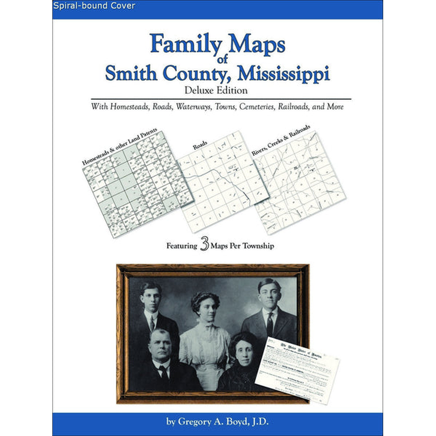 Family Maps of Smith County, Mississippi (Spiral book cover)