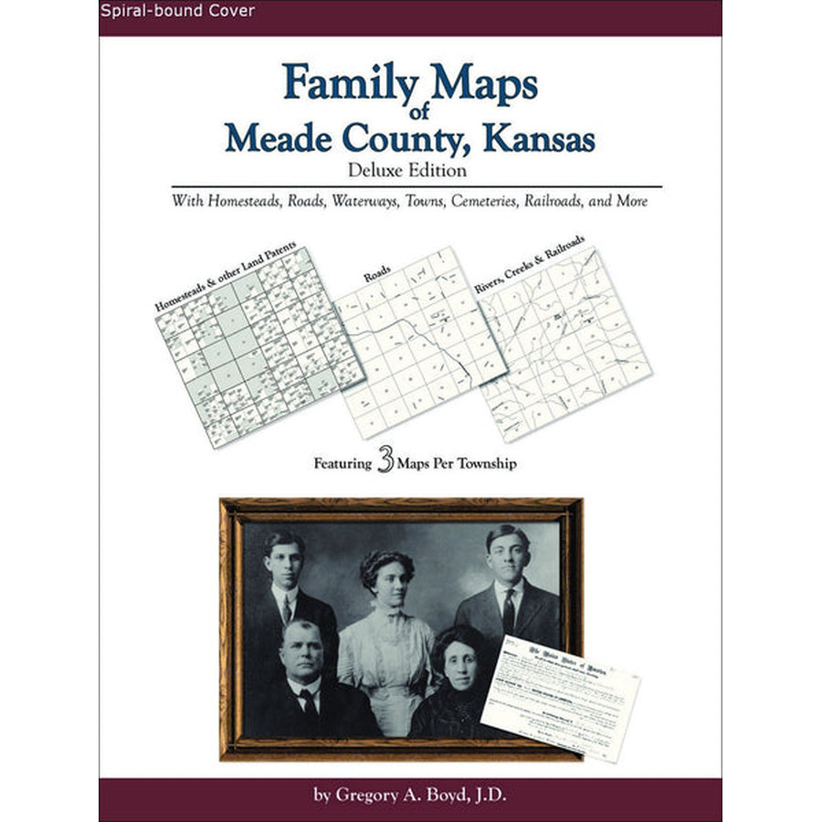 Family Maps of Meade County, Kansas (Spiral book cover)