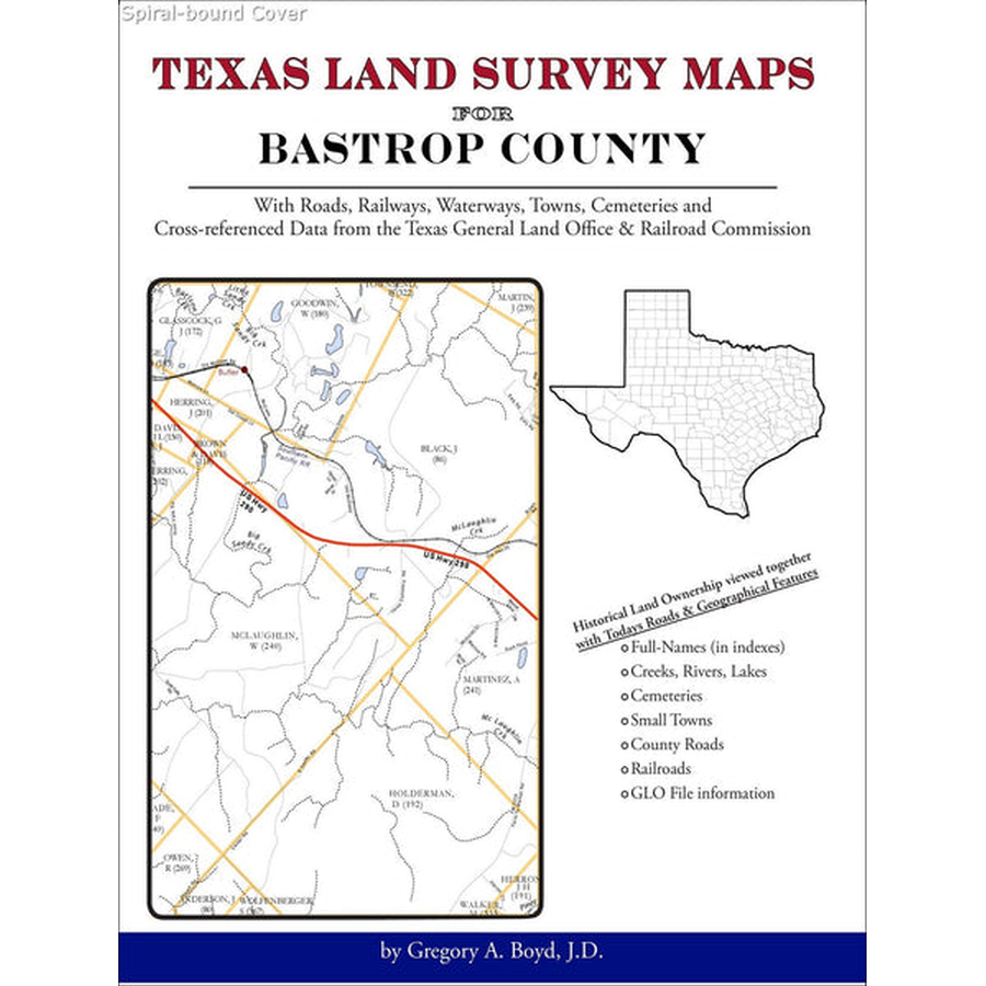 Texas Land Survey Maps for Bastrop County (Spiral book cover)