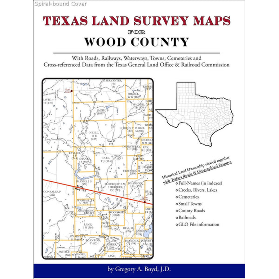 Texas Land Survey Maps for Wood County (Spiral book cover)