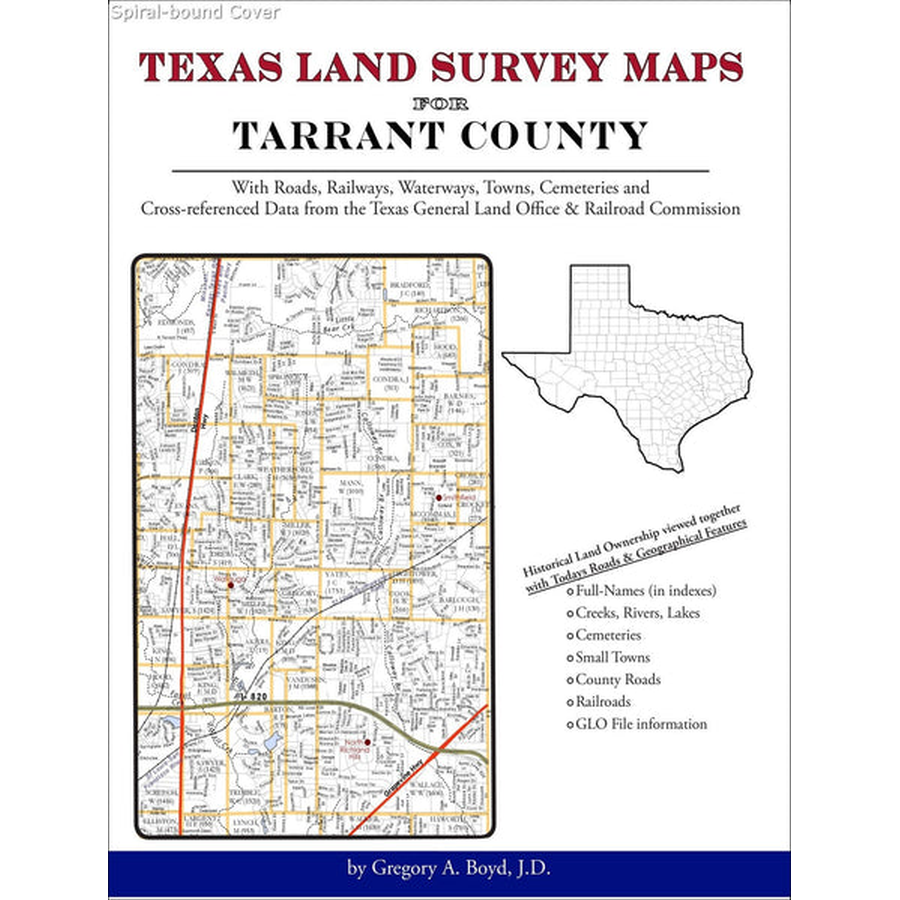 Texas Land Survey Maps for Tarrant County (Spiral book cover)