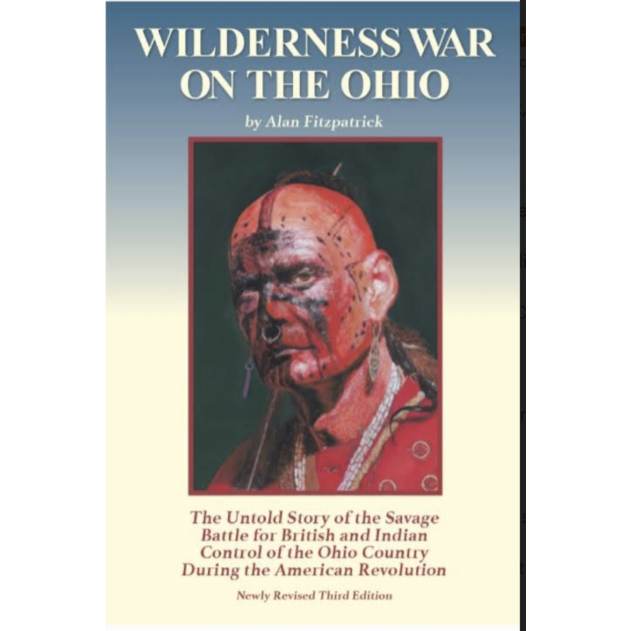 Wilderness War on the Ohio, Revised Third Edition
