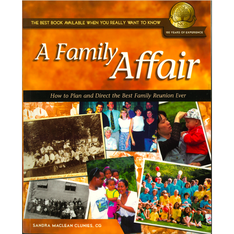 A Family Affair: How to Plan and Direct the Best Family Reunion Ever