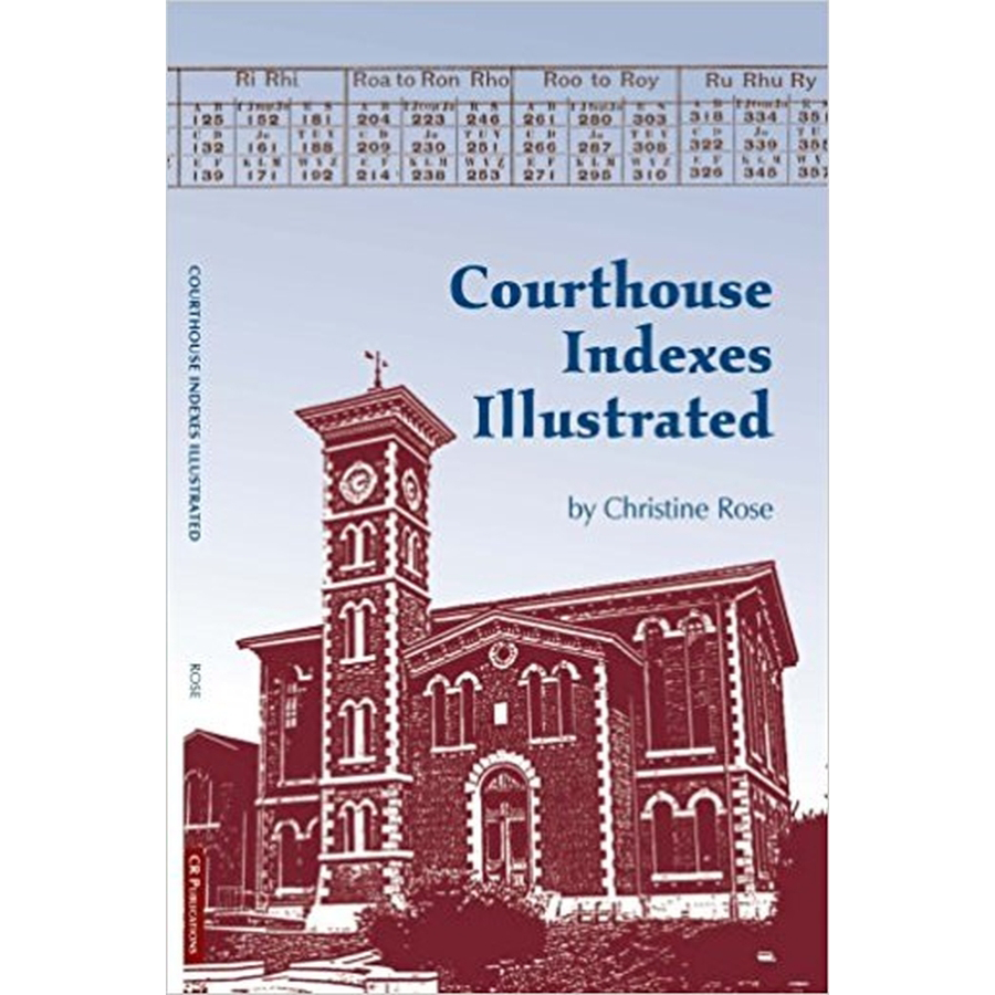 Courthouse Indexes Illustrated