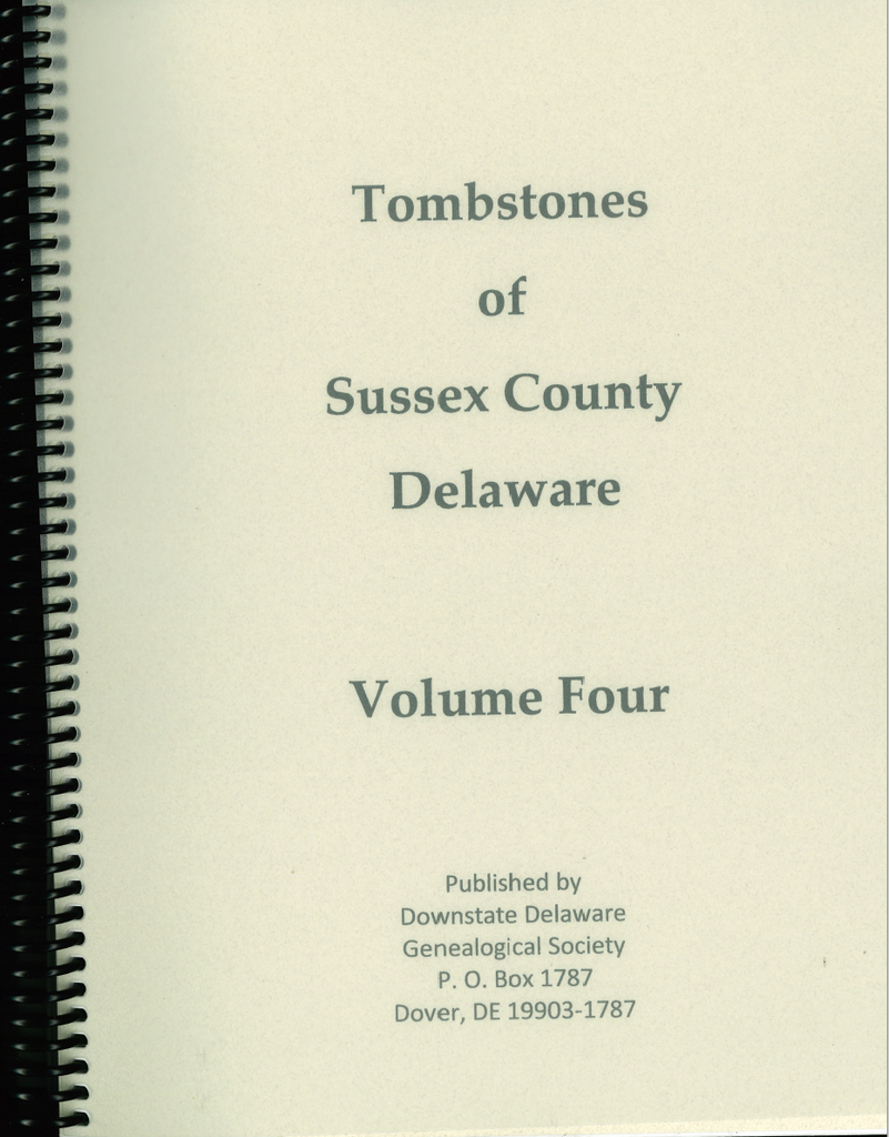 Tombstones of Sussex County, Delaware, Volume Four