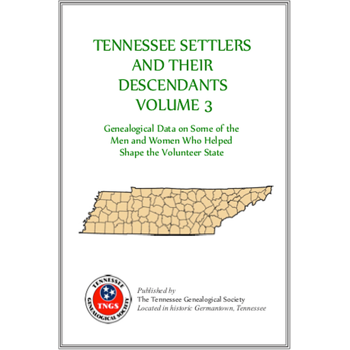 Tennessee Settlers, Volume 3