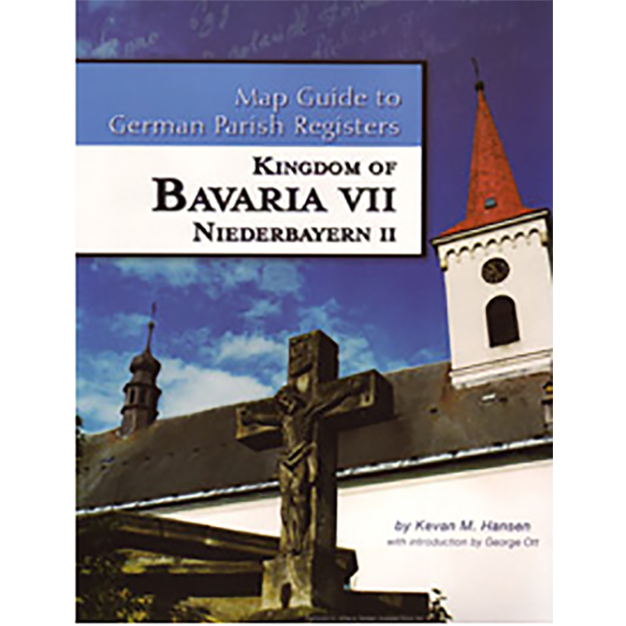 Map Guide to German Parish Registers, Volume 20: Bavaria VII, RB Niederbayern II