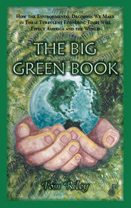 Thomas Riley; The Big Green Book, environment